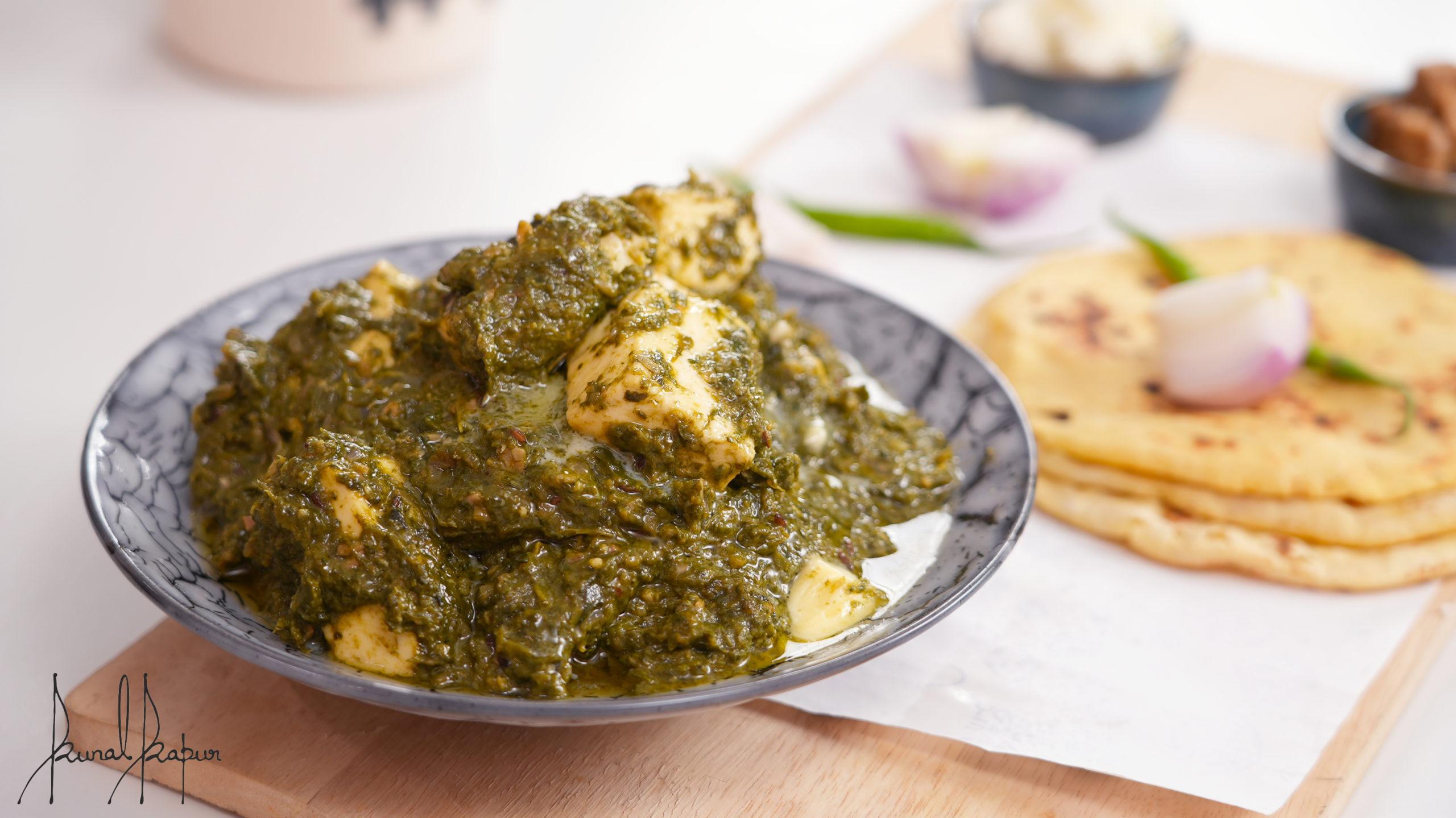 Saag Paneer | Sarson Ka Saag aur Palak Paneer - Chef Kunal Kapur