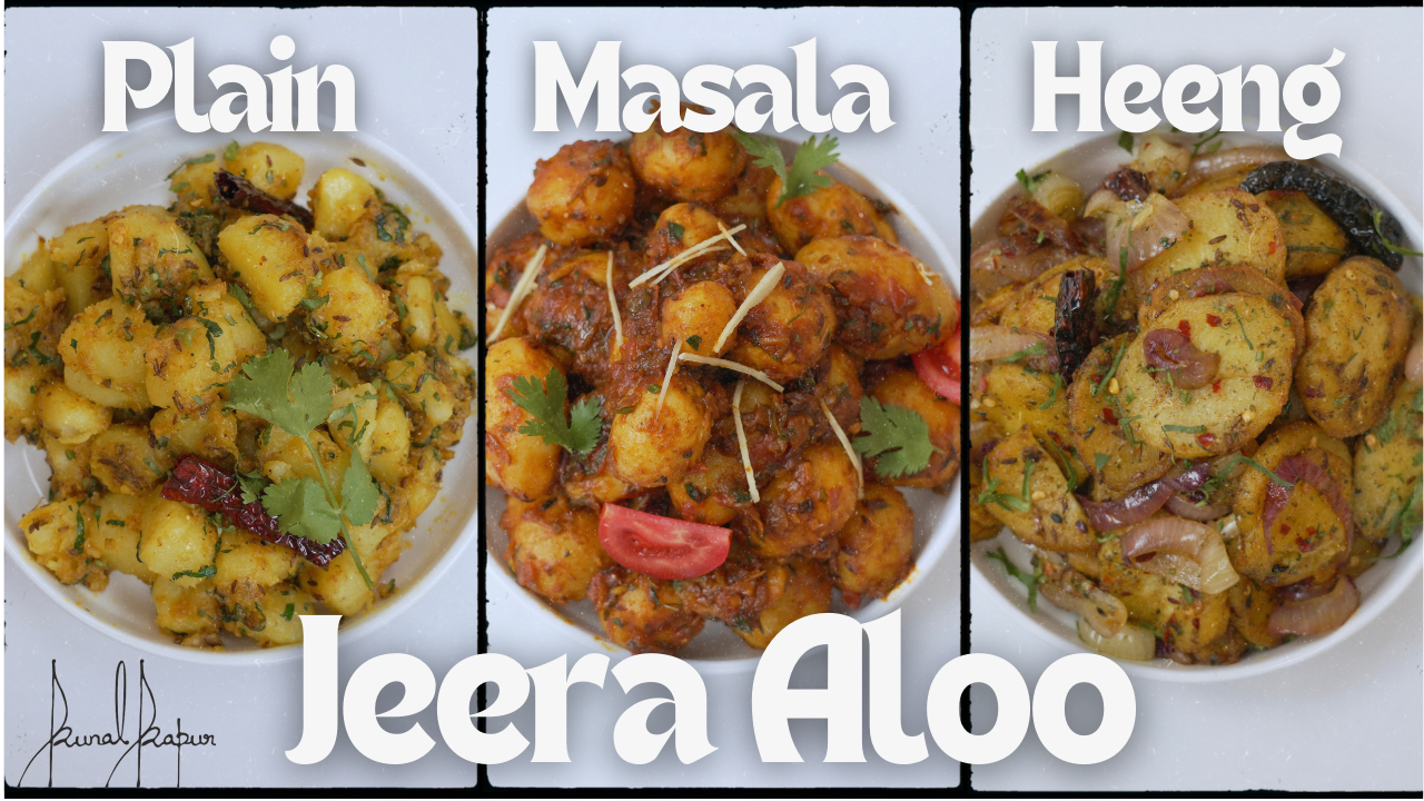 Aloo Jeera 3 Ways | Heeng Jeera Aloo | Masala Aloo